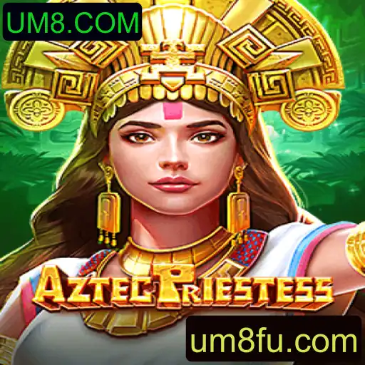 Explorando o Fascinante Mundo de AztecPriestess no UM8.COM